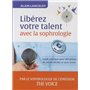 Libérez votre talent avec la sophrologie + CD