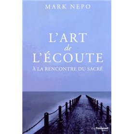 L'art de l'écoute - À la rencontre du sacré