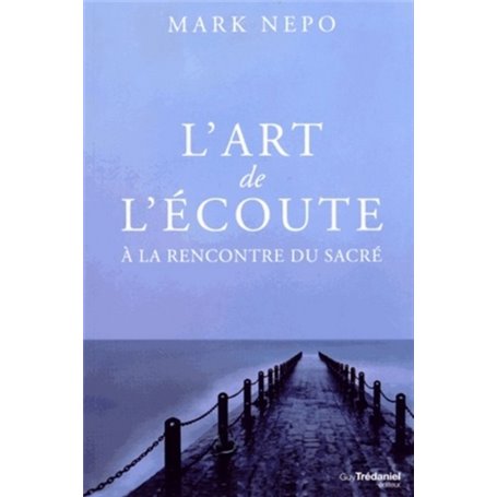 L'art de l'écoute - À la rencontre du sacré