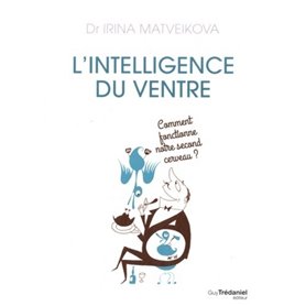 L'intelligence du ventre