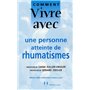 Comment vivre avec une personne atteinte de rhumatismes