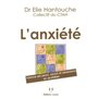 L'anxiété - Vaincre ses peurs