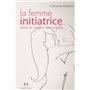 La femme initiatrice dans la relation amoureuse