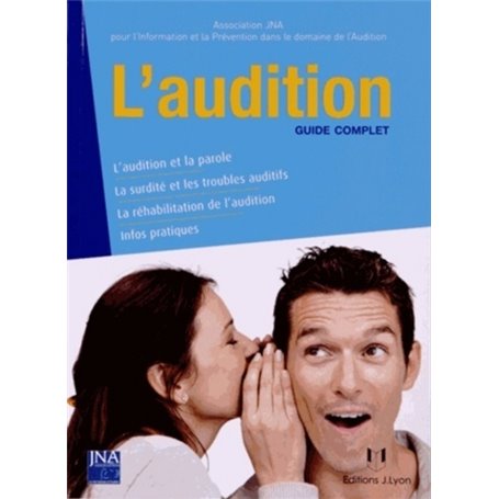 L'audition guide complet