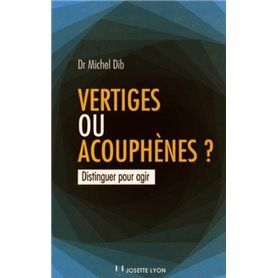 Vertiges ou acouphènes ?