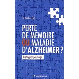 Perte de mémoire ou maladie d'Alzheimer ?