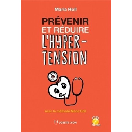 Prévenir et réduire l'hypertension + CD