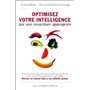 Optimisez votre intelligence par une nourriture appropriee