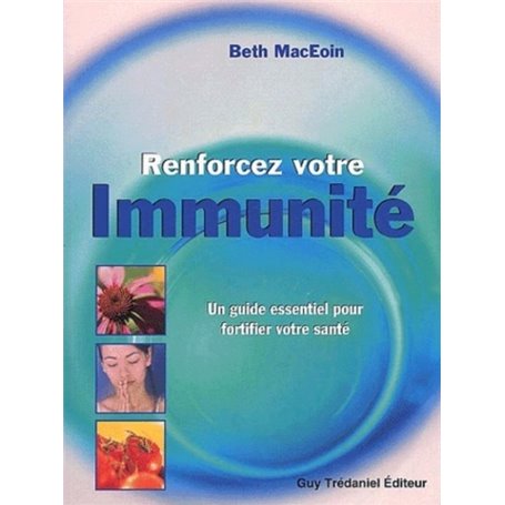 Renforcez votre immunite