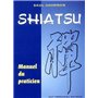 Shiatsu - manuel du praticien