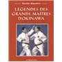 Legendes des grands maitres d'Okinawa