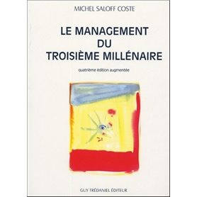 Le management du troisième millénaire