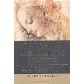 La verite historique derriere le code da vinci