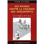 Six rounds contre la violence des adolescents