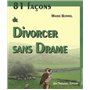 81 facons de divorcer sans drame