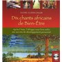 Dix chants africains de bien-être + CD - Après l'Asie