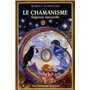 Le chamanisme - Sagesse naturelle