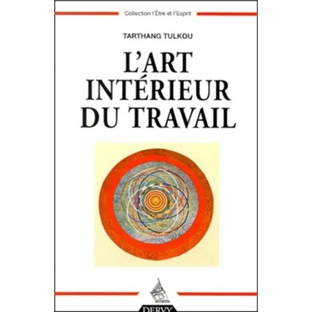 L'Art intérieur du travail