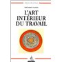 L'Art intérieur du travail