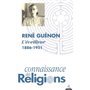 René Guénon - L'éveilleur 1886-1951