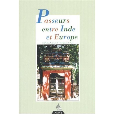 Passeurs entre Inde et Europe