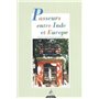 Passeurs entre Inde et Europe