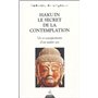 Hakuin le secret de la contemplation - Vie et enseignements d'un maître zen