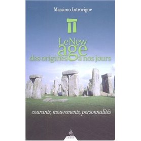 Le New-age des origines à nos jours