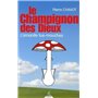 Le Champignon des dieux - L'amanite tue-mouches