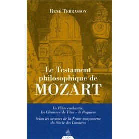 Le Testament philosophique de Mozart - La Flûte enchantée