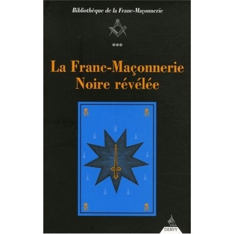 La franc-maconnerie noire revelee