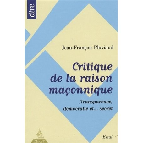 Critique de la raison maçonnique - Transparence