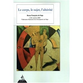 Revue Française de Yoga - N° 35 Le Corps