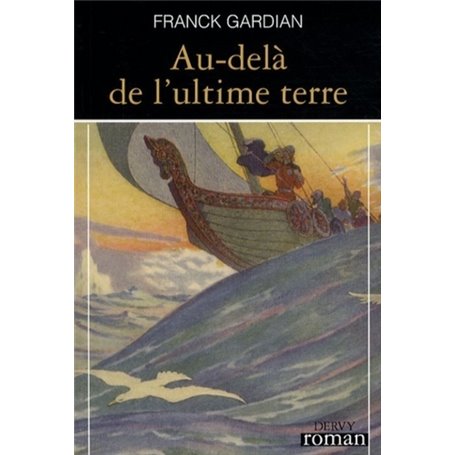 Au-delà de l'ultime terre