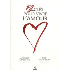 52 clés pour vivre l'amour