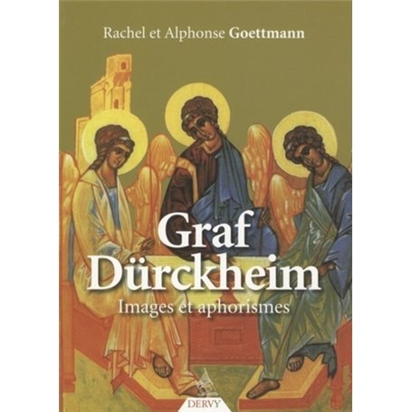 Graf Dürckheim - Images et aphorismes