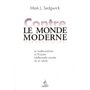 Contre le monde moderne