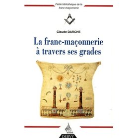 Coffret La franc-maçonnerie à travers ses grades