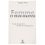 Femme et franc maçonne - Paroles d'apprenties