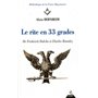 Le rite en 33 grades - De Frederick Dalcho à Charles Riandey