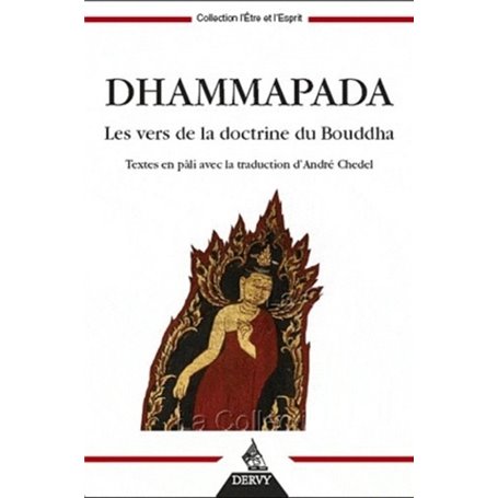 Dhammapada - Les verseets de la Doctrine du Bouddha