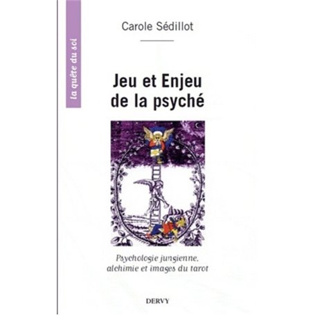 Jeu et enjeu de la psyché - Psychologie jungienne