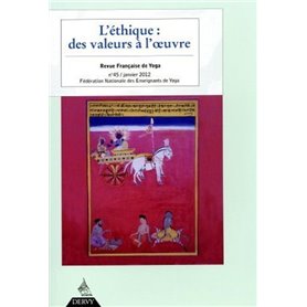 Revue Française de Yoga - N° 45 L'éthique : des valeurs à l'oeuvre