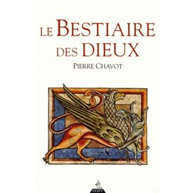 Le bestiaire des Dieux