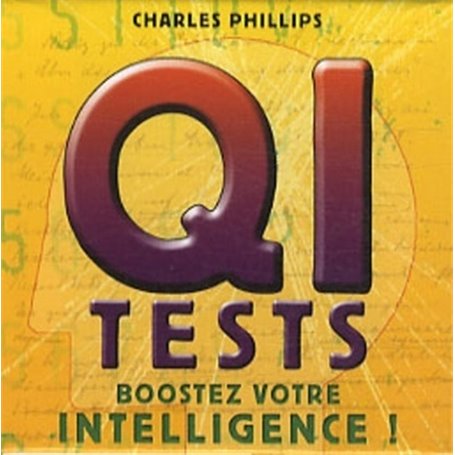 Q. I. Tests - boostez votre intelligence