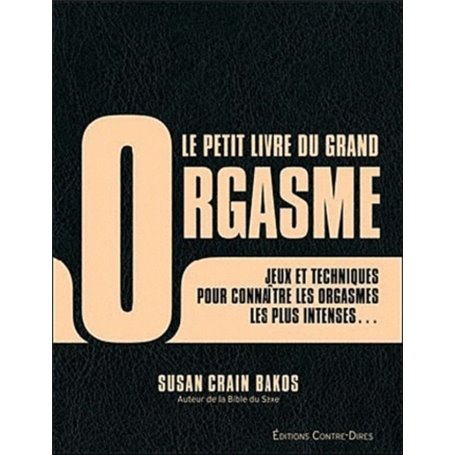 Le petit livre du grand orgasme