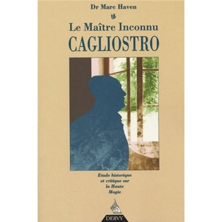 Le maître inconnu Gagliostro