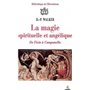 La Magie spirituelle et angélique - De Ficin à Campanella