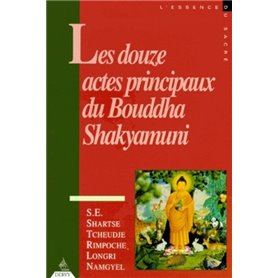 Les Douze actes principaux du Bouddha Shakyamuni