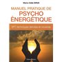 Manuel pratique de Psycho-Energétique - EFT